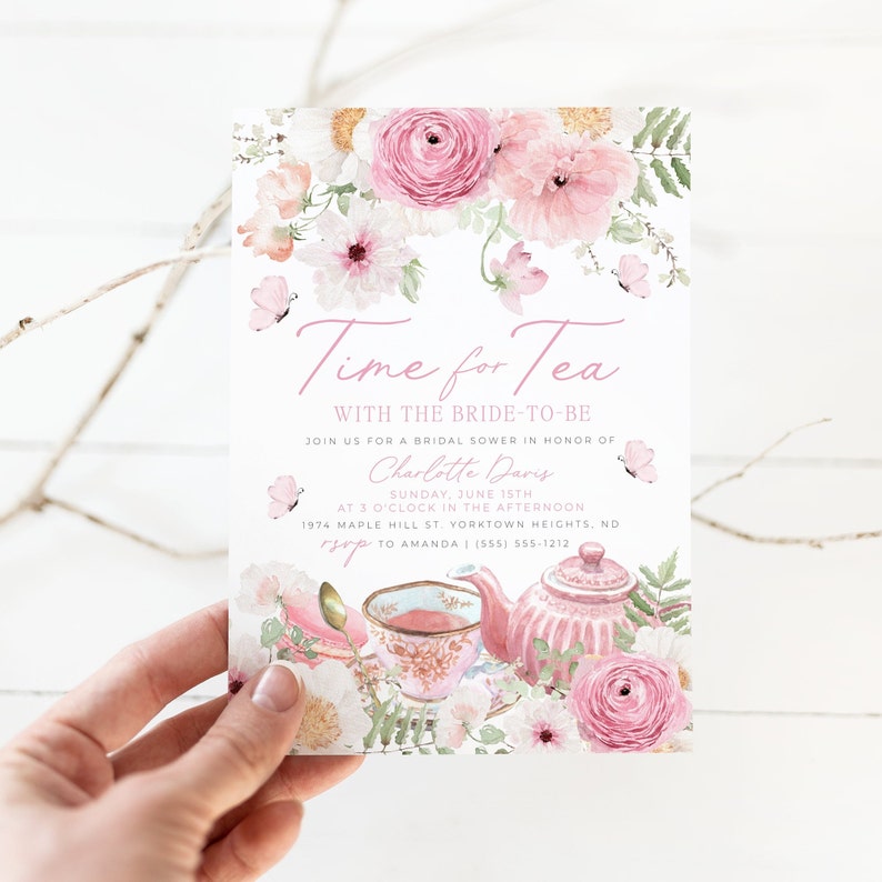 May include: A pink and white floral bridal shower invitation with the text "Time for Tea with the Bride-to-Be" and the name "Charlotte Davis". The invitation includes details for the event, including the date, time, and location.