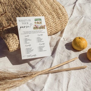 May include: A printable game card with the title "What's in your purse?"  The card lists common items found in a purse and assigns points to each item. The person with the most points wins.