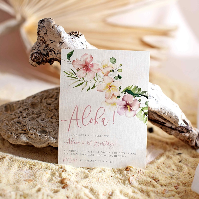 May include: Aloha! Hula on over to celebrate Alane's 1st Birthday! Saturday, July 15th at 2:00 in the afternoon. 1234 Palm Tree Lane, Honolulu, HI 96815. RSVP to Amanda at 355-1234. A tropical-themed birthday party invitation with pink and white flowers.