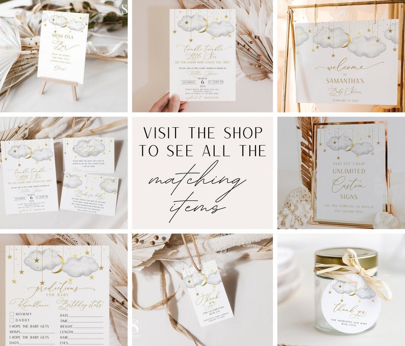 May include: A set of printable baby shower decorations with a celestial theme. The decorations feature clouds, stars, and moons in shades of gray and gold. The text on the signs reads "Twinkle Twinkle Little Star", "Welcome to Samantha's Baby Shower", and "You Say I Have Unlimited Custom Signs".