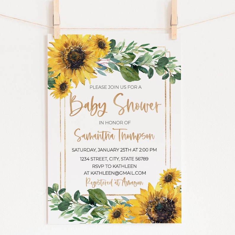 May include: A sunflower-themed baby shower invitation with gold accents. The invitation features the text "Please join us for a Baby Shower in honor of Samantha Thompson" and includes details about the date, time, location, RSVP information, and registry details.