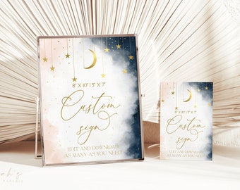 May include: Two printable signs with a watercolor background in shades of pink and blue with gold stars and a crescent moon. The text on the signs reads "8x10 15x7 Custom sign Edit and download as many as you need!"