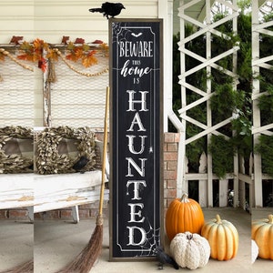 Halloween Beware This Home is Haunted Porch Wood Framed Farmhouse Sign