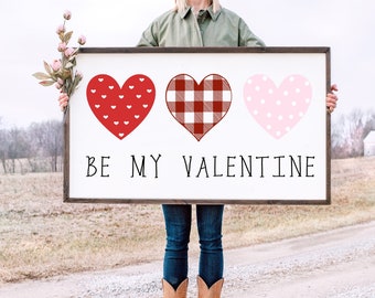 Cute Be My Valentine Valentine's Day Wood sign and Valentines Day Heart decor farmhouse sign