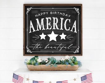 Happy Birthday America The Beautiful 4th of July Farmhouse Sign Patriotic Americana USA Wood Framed Sign