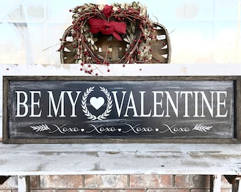 Be My Valentine Chalkboard sign Valentine's Day Wood sign, Valentines Day farmhouse sign