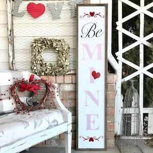 Cute Be Mine Valentine’s Day Wood Porch sign and Happy Valentines day be mine with hearts decor