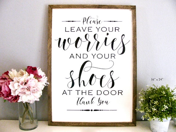Please Leave Your Worries And Your Shoes At The Door Framed Etsy