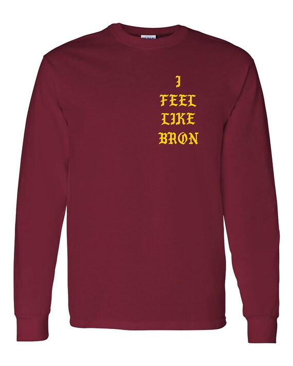 i feel like lebron james shirt