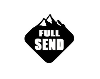 Full Send Sticker Etsy Full Send Sticker Etsy
