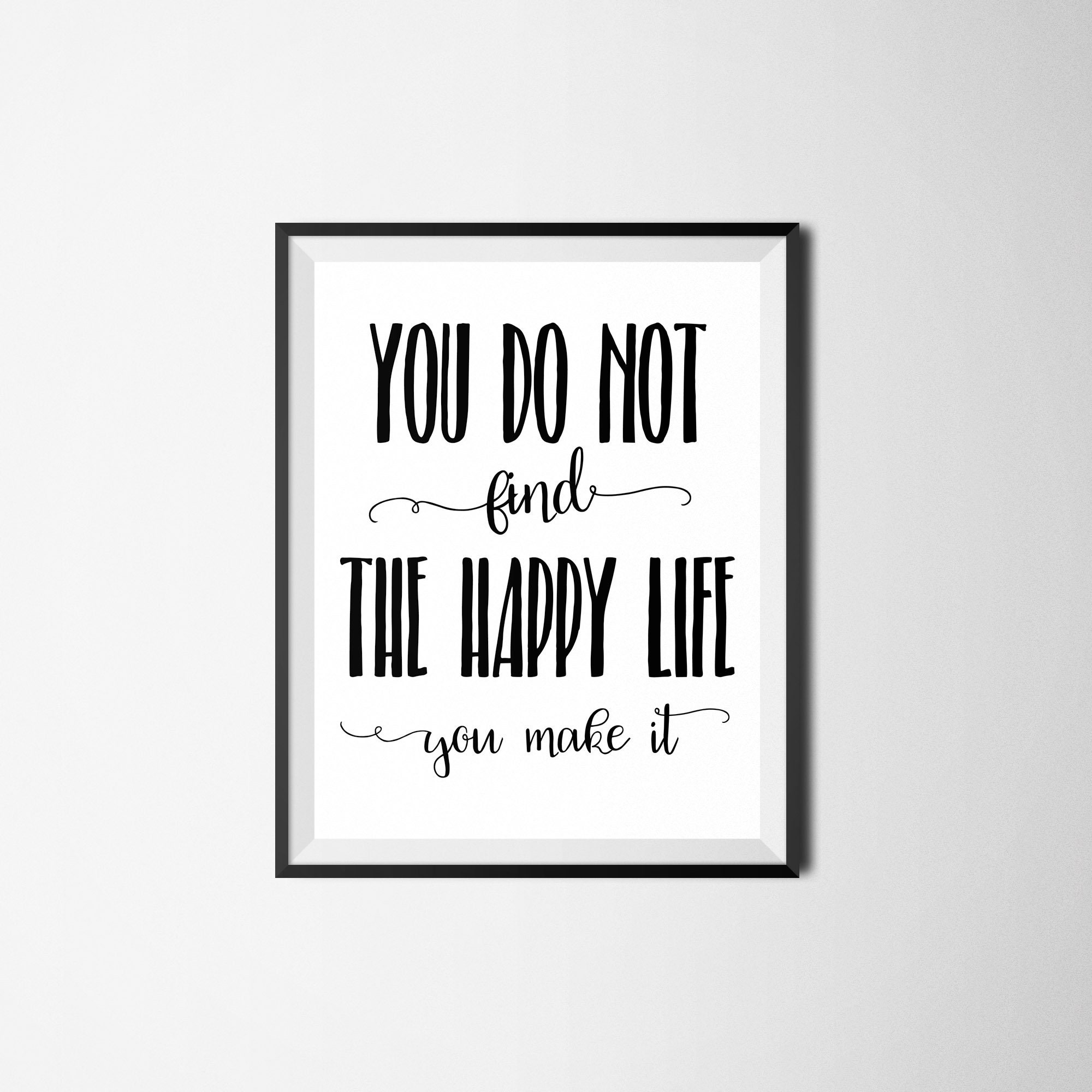 Inspirerende citaat u niet kunt vinden het gelukkig leven