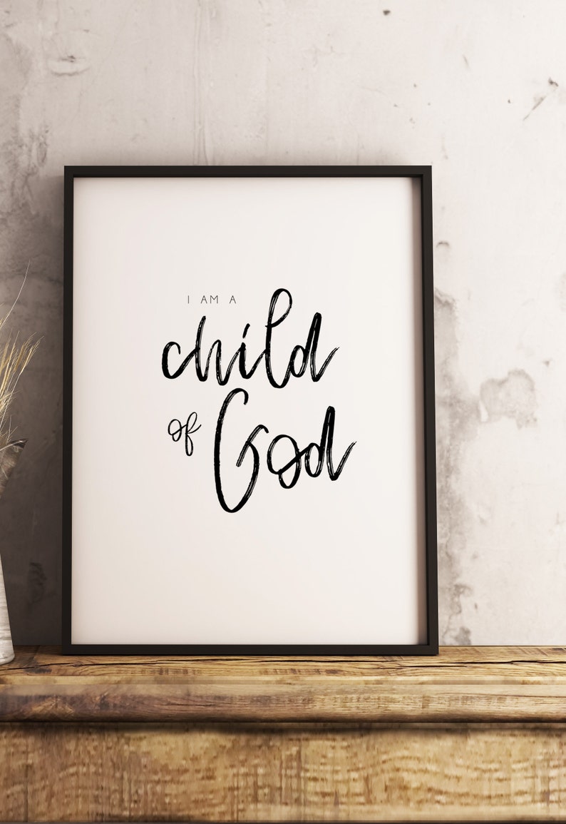 I Am A Child of God, LDS Printable, Inspirational Quote, LDS Quote, LDS