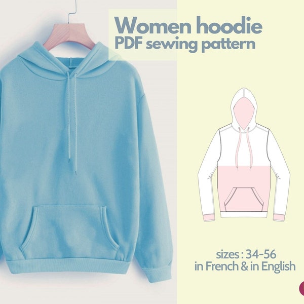 Patron de sweat à capuche hoodie pour femme - 34 au 56 - PDF instantané