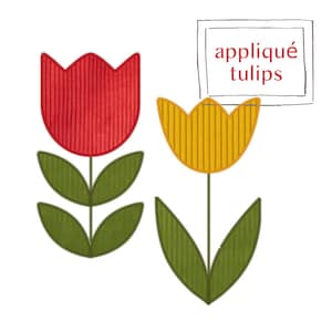 Peut inclure: Deux tulipes en appliqué, l'une rouge et l'autre jaune, avec des tiges et des feuilles vertes. Le texte "appliqué tulipes" est écrit dans un cadre au-dessus des tulipes.