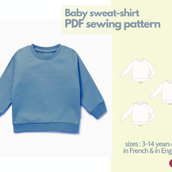Sewing pattern - sweat-shirt for babies -1 to 24 months old - instant PDF