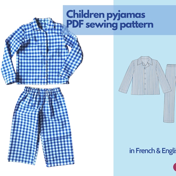 Children pyjamas -  sewing pattern - PDF - 3 to 14 years old