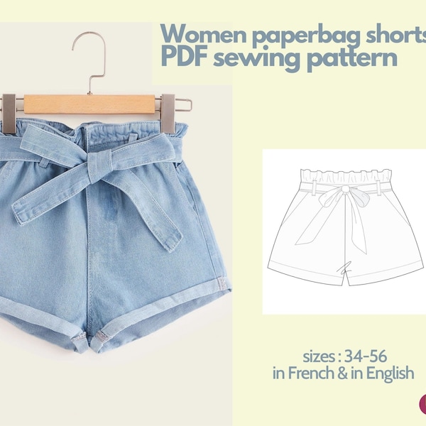Sewing pattern - paperbag shorts for women French & English - 34 - 56 - instant PDF