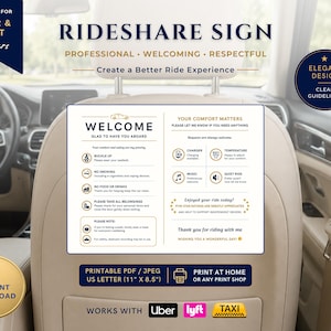May include: A white rideshare sign with black text, designed for Uber and Lyft drivers. The sign includes the words "Welcome," "Professional," and "Elegant Design." It provides guidelines for passengers, such as wearing seatbelts and no smoking.