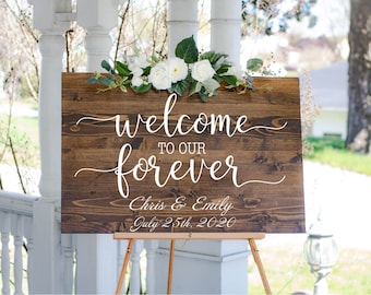 Wedding Welcome Sign-Welcome to our Forever-Wedding Entrance Sign-Rustic Wedding Decor-Wood Wedding Aisle Sign- Custom Wedding Welcome Sign