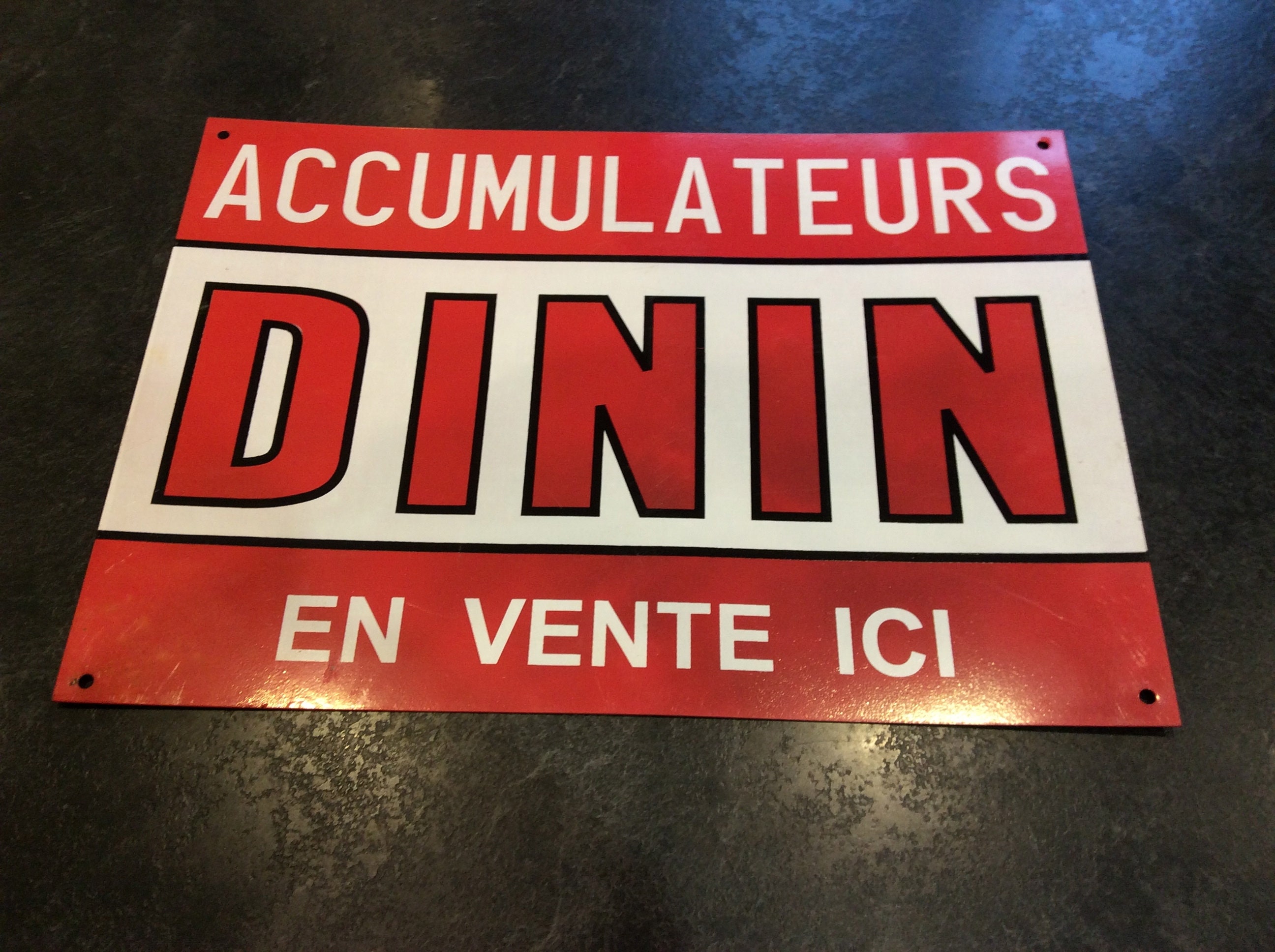 Unenamelled painted metal advertising plate Accumulators Dinin no enamel