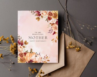 Birthday Card for Mom - Autumn Florals