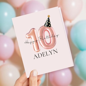 Individuelle Geburtstagskarte für Zehnjährige, Zehnter Geburtstag, Ballonkarte