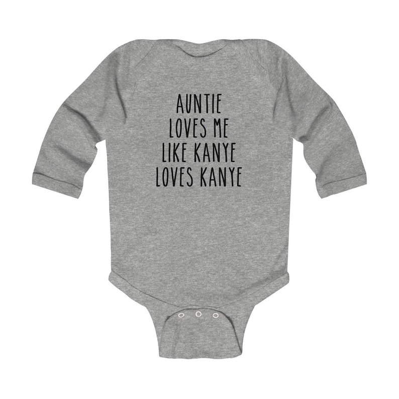 Funny Baby Shirt-Auntie Loves Me Like Kanye Loves Kanye-Funny Baby Onesie\u00ae-Baby Boy-Baby Girl-Gift for New Baby-Trendy Baby Clothes