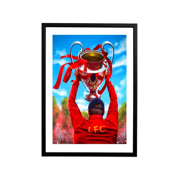 Jurgen Klopp Poster - Liverpool Art Print - Champions League Trophy - Liverpool FC Art - Wall Art - Liverpool Gift - LFC Birthday Gift