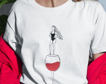 Organic cotton, girl on the glass shirt, feminist t-shirt, wine drinking shirt, wine girl t-shirt, red wine t-shirt, gift for best friend