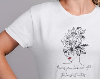 Organic cotton, mental health t-shirt, depression shirt, mental health matters t-shirt, flowers grow back, gift for friend