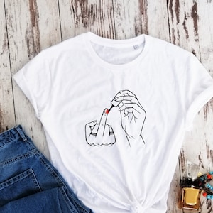 Organic cotton, feminist t-shirt, feminism shirt, nail polish t-shirt, gift for girl, gift for best friend image 1