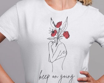 Organic cotton, mental health t-shirt, depression shirt, mental health matters t-shirt, keep on going t-shirt