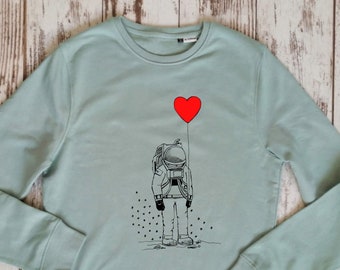 Kosmonauten Shirt aus Bio-Baumwolle, Bio-Sweatshirt, Geburtstagsshirt, Kosmonaut mit Herz Sweatshirt, Geschenk für Mädchen, Geschenk für die beste Freundin