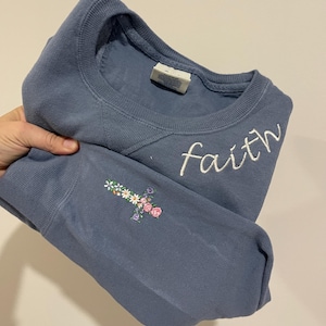 Faith Embroidered Sweatshirt | Crewneck | Hoodie | Embroidered Cross Sweatshirt