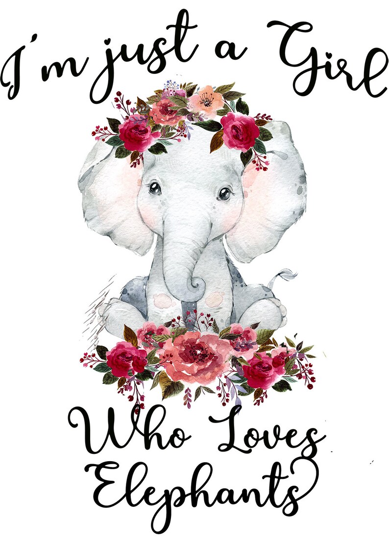 Just A Girl Who Loves Elephants Waterslide Decal Clear Etsy