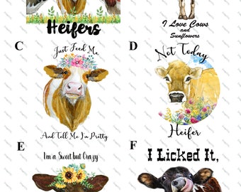 Cows Everywhere - Heifer - Waterslide Decal - Clear - READY TO USE - Laser Printed - Tumbler Supply - Yeti  - 48105 W