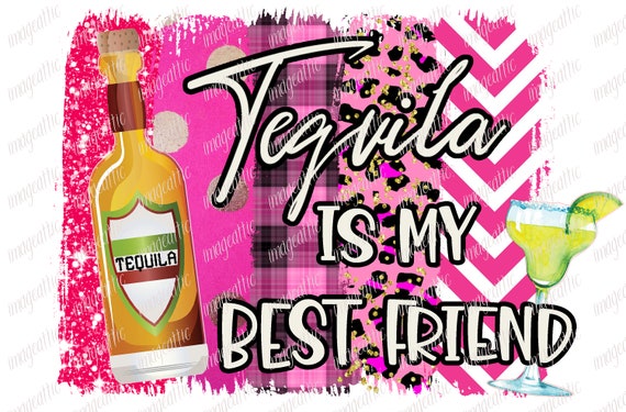Tequila is My Best Friend Cute Funny Adult Humor Sayings - Etsy Tequila is My Best Friend Cute Funny Adult Humor Sayings - Etsy
