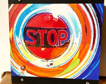 STOP sign painting, original acrylic painting, 8x8, small original art