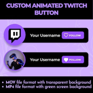 Op de afbeelding: Paarse geanimeerde Twitch-knop met een paars Twitch-logo en de tekst "Your Username" en een paars hart met de tekst "FOLLOW".