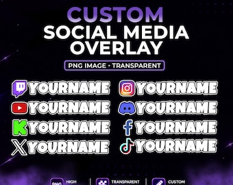 Custom Social Media Overlay PNG, Stream Username Tags, Twitch YouTube Kick Discord TikTok Instagram X