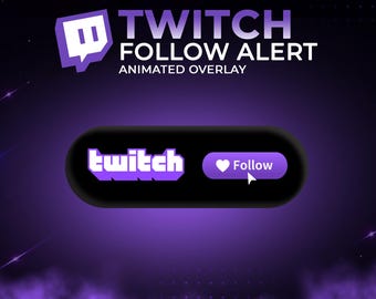 Twitch Follow Animation | Animated Follow Button Overlay | Stream Alert