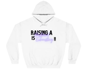 Raising a Husband is Exhausting! Hooded Sweatshirt