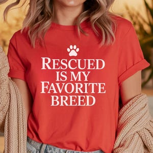 Rescue Dog Shirt, Rescue Adopt Foster, Dog Rescue Shirt, Animal Rescue Shirt, Animal Shelter Shirt, Rescue Dog Mom, Dog Adoption Shirt