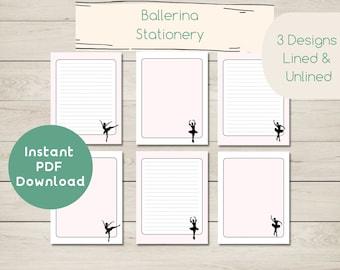 May include: Printable stationery featuring three designs of a ballerina silhouette. The designs include lined and unlined options. The text "Ballerina Stationery" and "3 Designs Lined & Unlined" is included in the image.