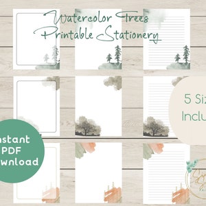 May include: Printable stationery featuring watercolor trees in shades of green and brown. The text "Watercolor Trees Printable Stationery" is at the top of the page. Five sizes are included. Instant PDF download.
