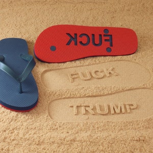 Fuck Trump Flip Flops with sand imprint image 2