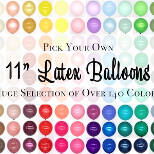 11&quot; Individual Latex Balloons - Huge Assortment of 140+ Premium Colors. Qualatex, Tuftex, Balloon Bouquet Arrangement, Single Pick + Pack