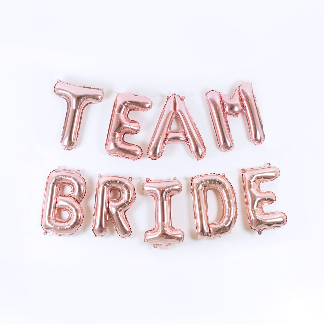 Team Bride - Rose Gold Mylar Foil Letter Balloon Banner. Wall Backdrop ...