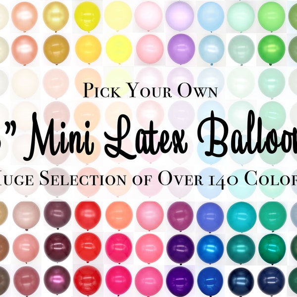 5" Mini Latex Balloon Packs. Assortment of 140+ Premium Colors. Qualatex, Tuftex. DIY Custom Balloon Arrangement, Balloon Bouquet Bundle Mix