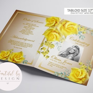 May include: A memorial program with a gold border, featuring yellow roses and a photo of Olivia Jones. The program includes text such as "Celebrating the Life of" and "Order of Service". The tabloid size is 17"x11".